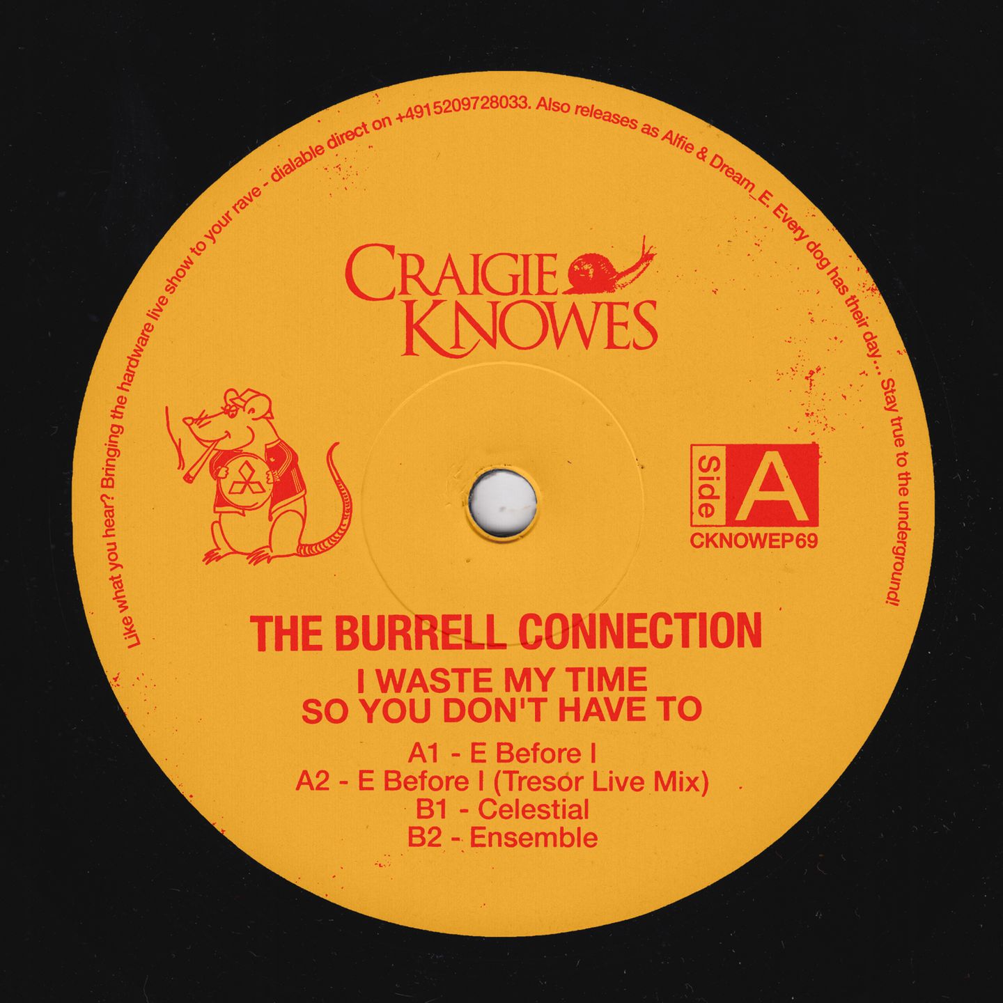 The Burrell Connection - I Waste My Time So You Don't Have To (EP) | Craigie Knowes (CKNOWEP69)