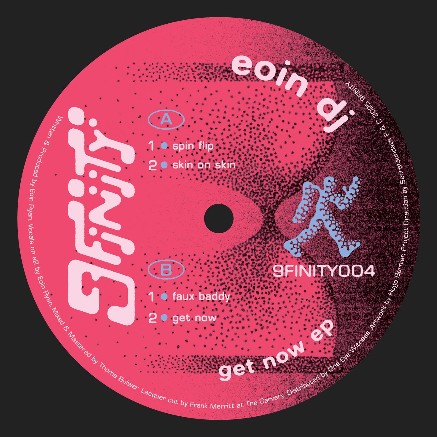 Eoin DJ - Get Now EP | 9FINITY (9FINITY004) - 2 Eoin DJ - Get Now EP | 9FINITY (9FINITY004) - 2