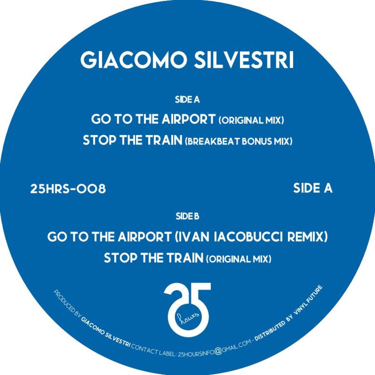 Giacomo Silvestri - 25hrs-008 | 25hours Records (25HRS-008) - 2