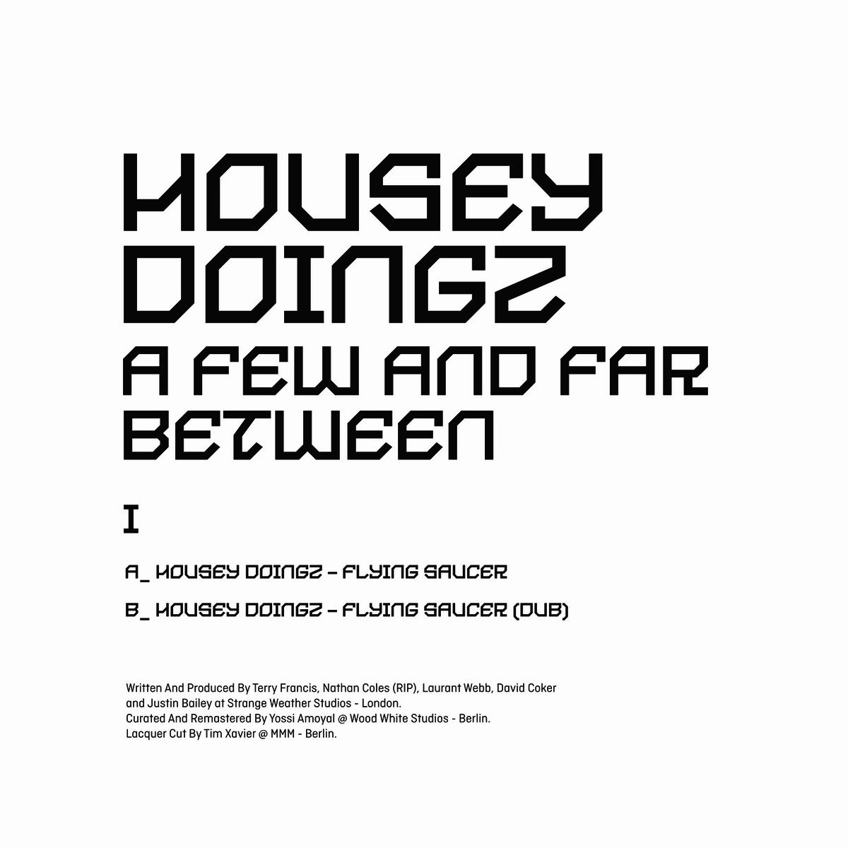 Housey Doingz - A Few And Far Between I | Sushitech Records (SUSH81)