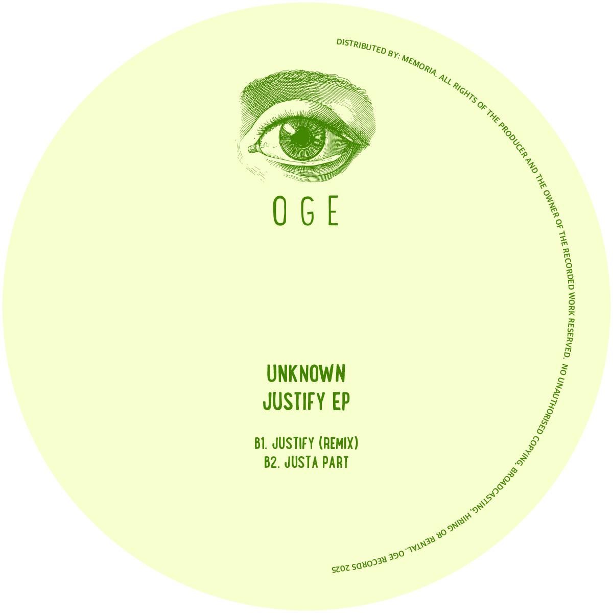 Unknown Artist - JUSTIFY EP | oge (OGE021) - 2