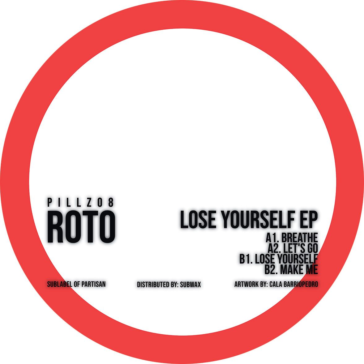 Roto - Lose Yourself EP | Pillz (PILLZ08) - main Roto - Lose Yourself EP | Pillz (PILLZ08) - main