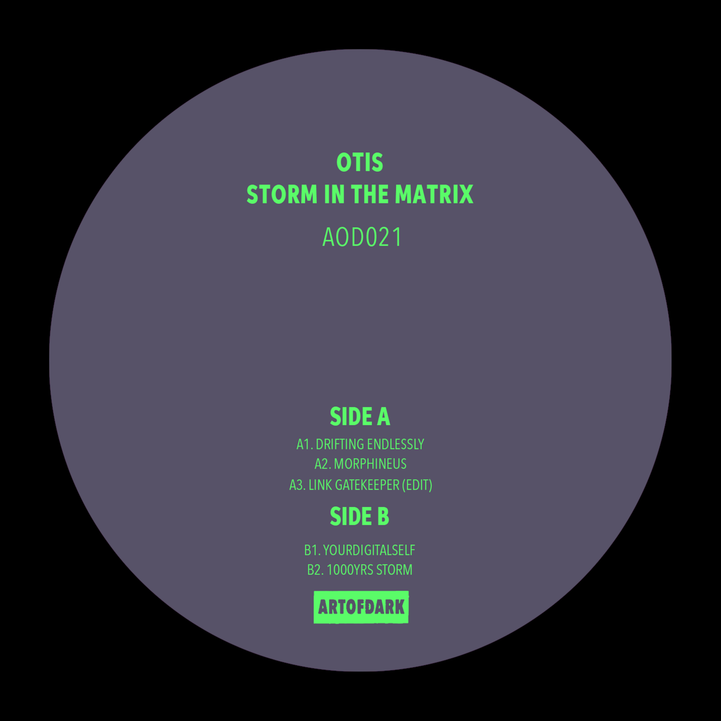 Otis - Storm In The Matrix | Art Of Dark (AOD021) - main Otis - Storm In The Matrix | Art Of Dark (AOD021) - main
