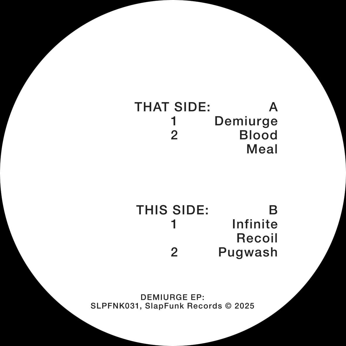 Malin Genie  &  Frits Wentink - Demiurge | SlapFunk Records (SLPFNK031) - 2