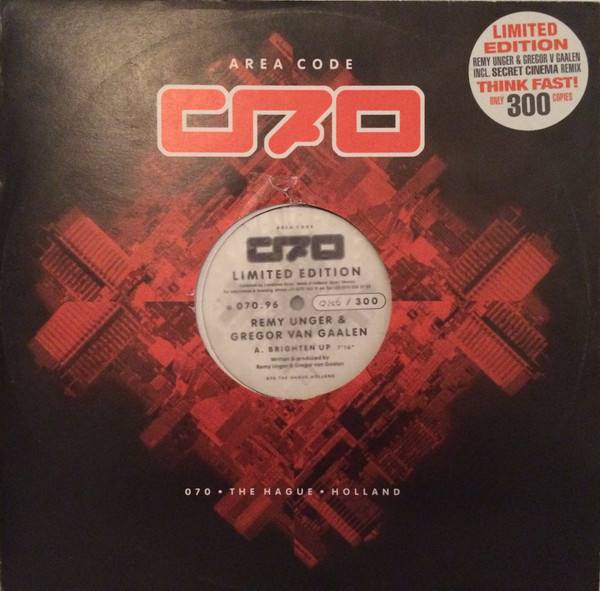 Remy Unger & Gregor van Gaalen - Brighten Up | Area Code 070 (070.003)
