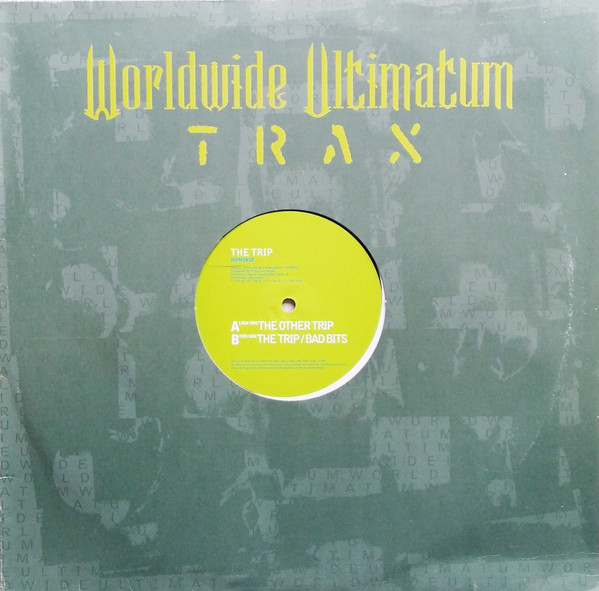 Hominid - The Trip | Worldwide Ultimatum Trax (UT004) - 3 Hominid - The Trip | Worldwide Ultimatum Trax (UT004) - 3