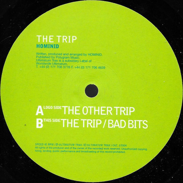 Hominid - The Trip | Worldwide Ultimatum Trax (UT004)