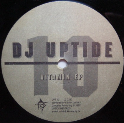 DJ Uptide - Vitamin EP | Uptide Records (UPT 10)