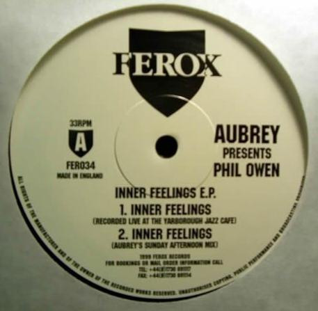 Aubrey Presents Phil Owen - Inner Feelings E.P. | Ferox Records (FER 034) - 2 Aubrey Presents Phil Owen - Inner Feelings E.P. | Ferox Records (FER 034) - 2