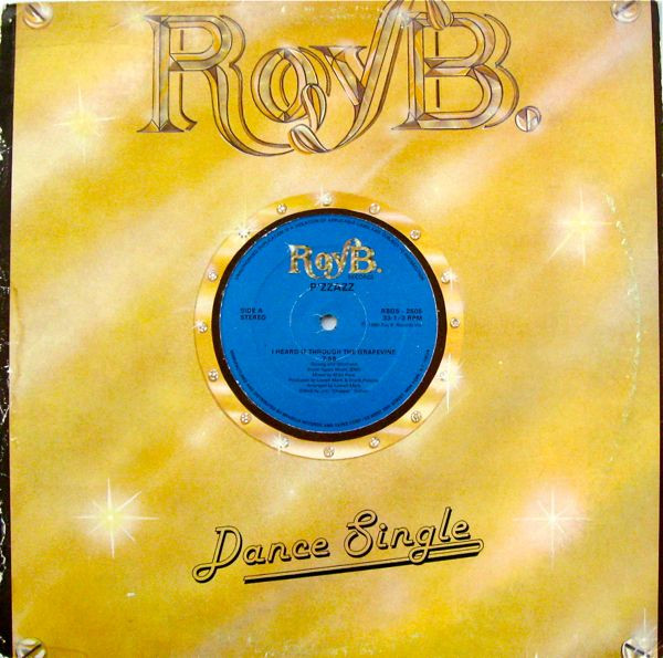 P'zzazz - I Heard It Through The Grapevine / You Taught Me To Dance | Roy B. Records (RBDS-2505) - 3 P'zzazz - I Heard It Through The Grapevine / You Taught Me To Dance | Roy B. Records (RBDS-2505) - 3