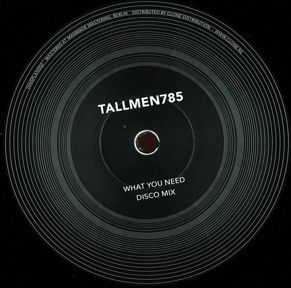 Tallmen. 785 - What You Need | Tanstaafl Planets (TansPlan002)