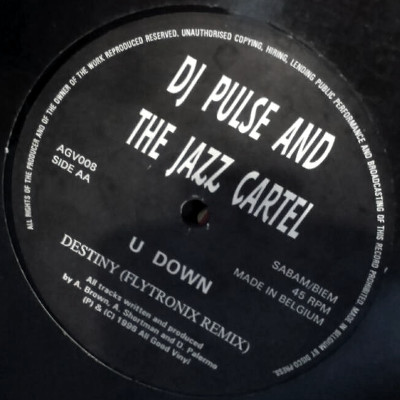 DJ Pulse And The Jazz Cartel - U Down (Off The Wall Mix) / Destiny (Flytronix Remix) | All Good Vinyl (AGV008) - 2
