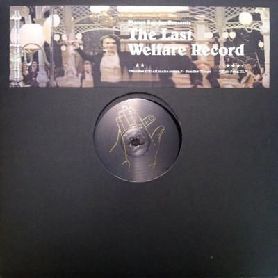 Unknown Artist - Planet Sundae Presents...The Last Welfare Record | Planet Sundae (TLWR01)