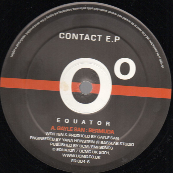 Gayle San / Jay Denham - Contact E.P | Equator (EQ 004-6)