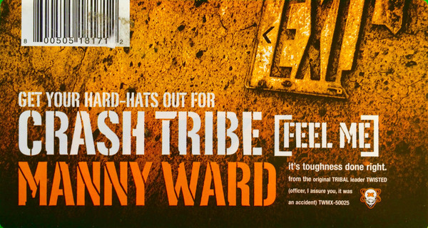Manny Ward - Crash Tribe (Feel Me) | Twisted America Records (TWMX-50025) - 2