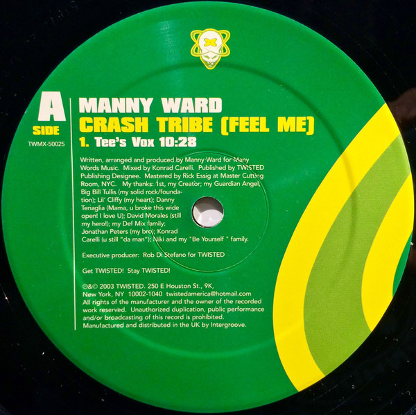 Manny Ward - Crash Tribe (Feel Me) | Twisted America Records (TWMX-50025) - 3