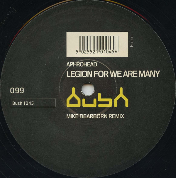 Aphrohead - Legion For We Are Many | Bush (Bush 1045) Aphrohead - Legion For We Are Many | Bush (Bush 1045)