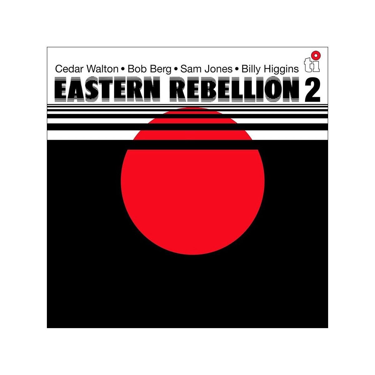 Cedar Walton ･ Bob Berg ･ Sam Jones ･ Billy Higgins - Eastern Rebellion 2 | Music On Vinyl (MOVLP3586) - main
