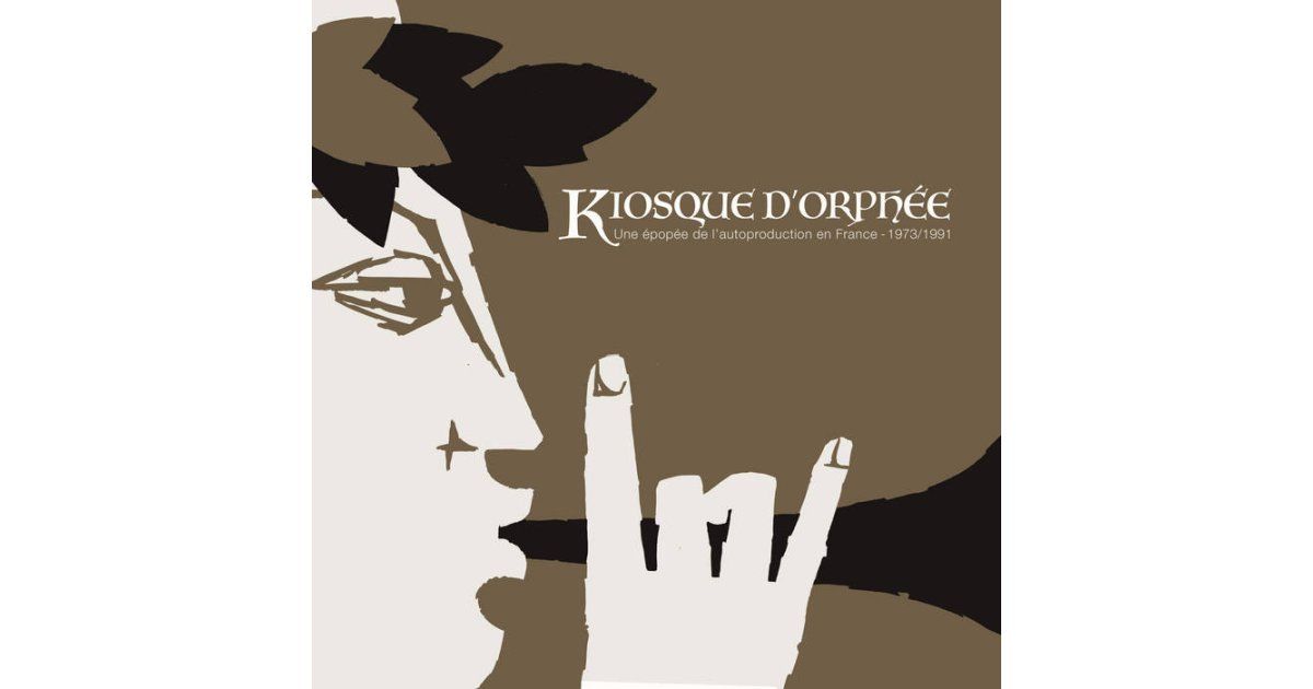 Various - Kiosque D'Orphée (Une Epopée De L'Autoproduction En France - 1973/1991) | Born Bad Records (BB166LP) - 2