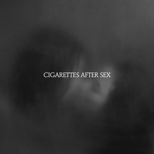 Cigarettes After Sex - X's | Partisan Records (PTKF3035-1)