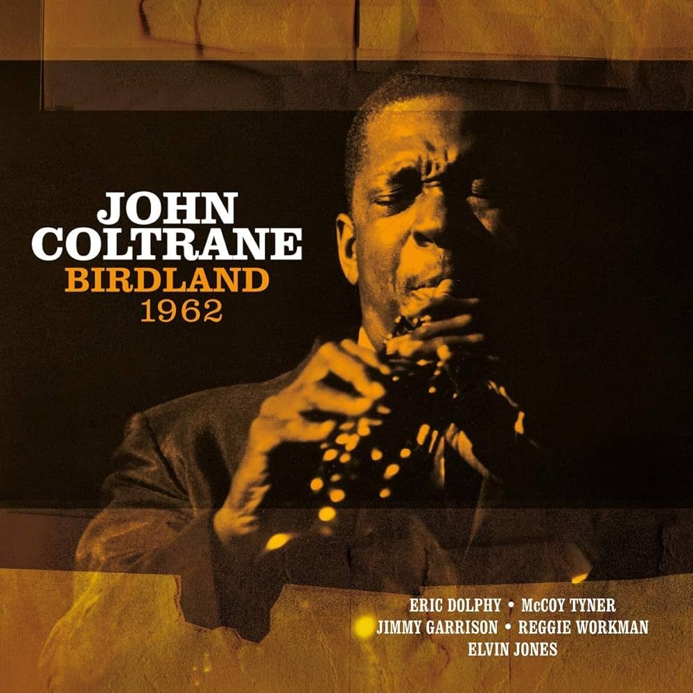 John Coltrane - Birdland 1962 | Vinyl Passion (VP 90125) - main John Coltrane - Birdland 1962 | Vinyl Passion (VP 90125) - main