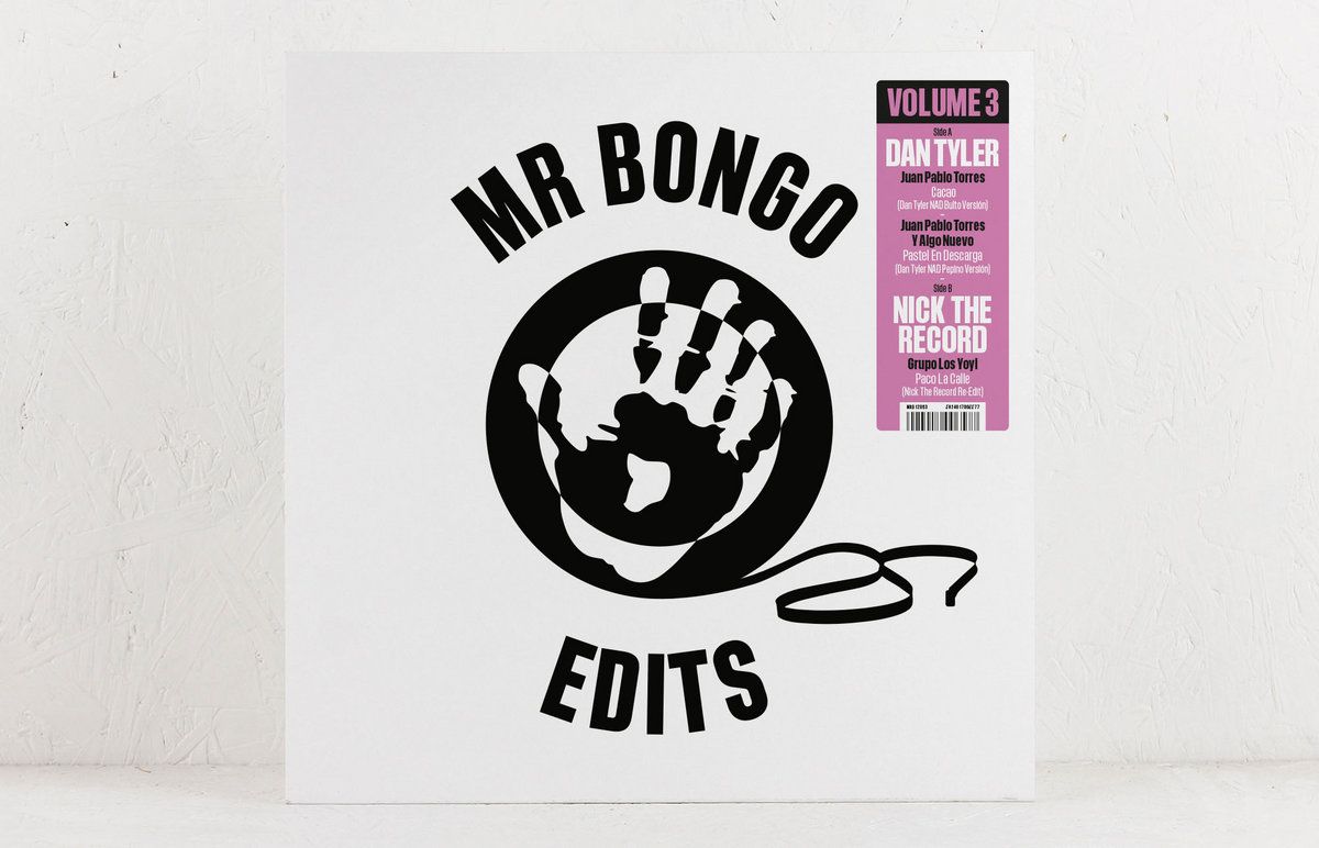 Dan Tyler , Nick The Record - Mr Bongo Edits Volume 3 | Mr Bongo (MRB12063) - 2
