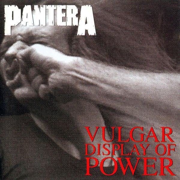 Pantera - Vulgar Display Of Power | ATCO Records (7567-91758-2) - main Pantera - Vulgar Display Of Power | ATCO Records (7567-91758-2) - main