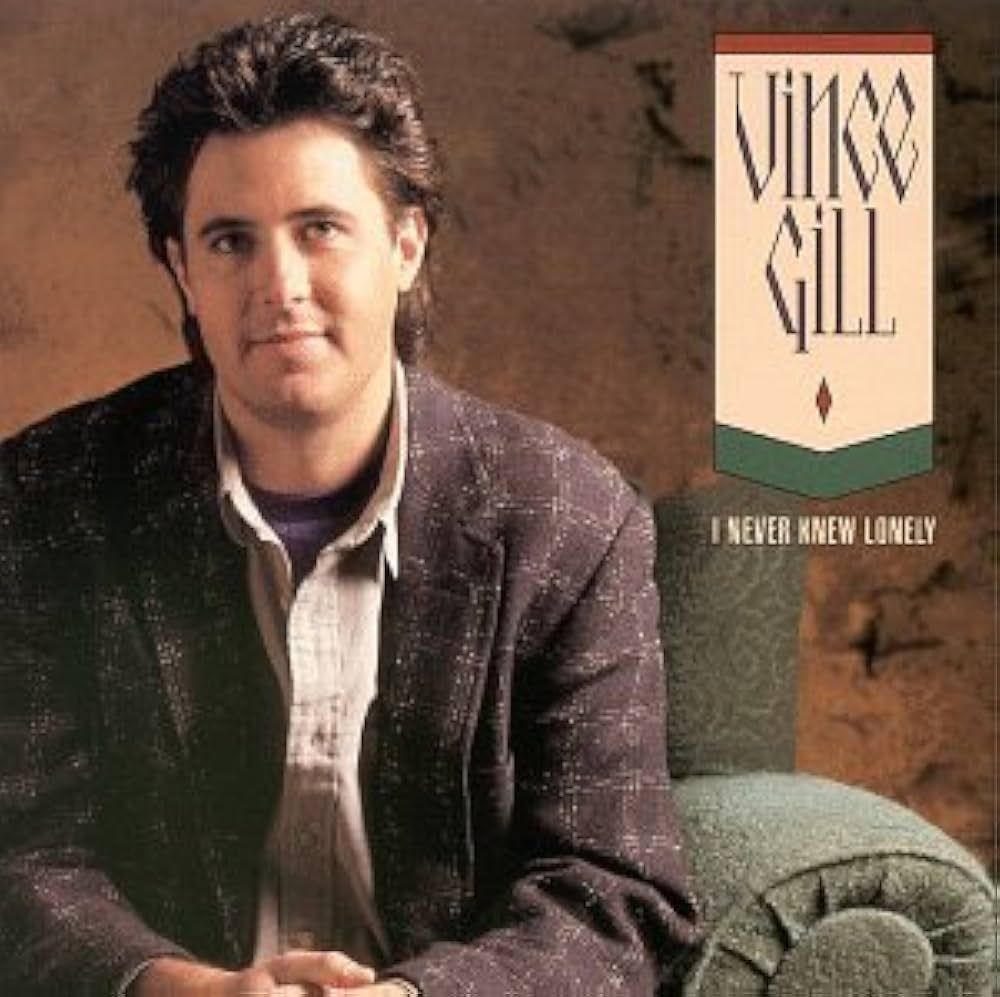 Vince Gill - I Never Knew Lonely | RCA (BG2 61130)