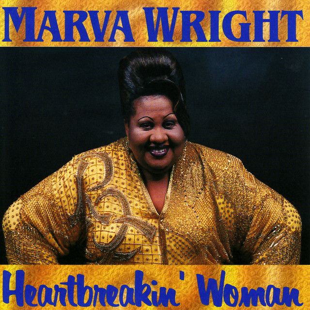 Marva Wright - Heartbreakin' Woman | Mardi Gras Records, Inc. (MG 1038) - main Marva Wright - Heartbreakin' Woman | Mardi Gras Records, Inc. (MG 1038) - main