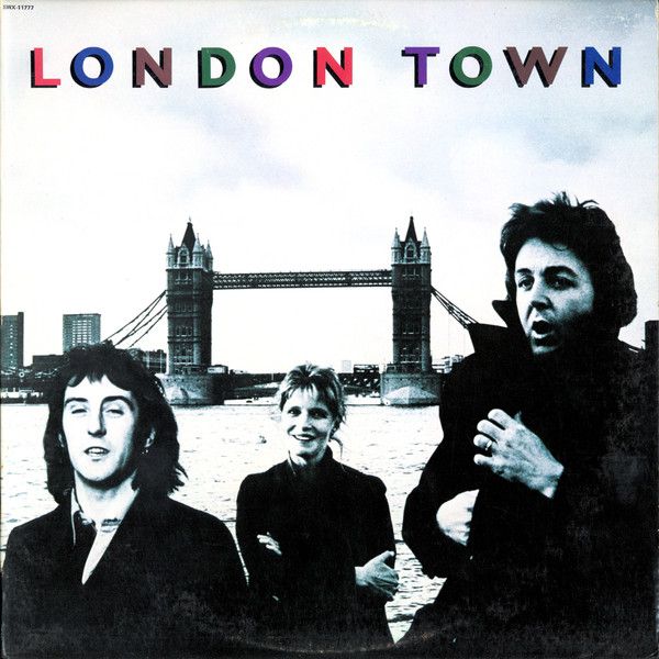 Wings - London Town | Capitol Records (SWX-11777) - main Wings - London Town | Capitol Records (SWX-11777) - main