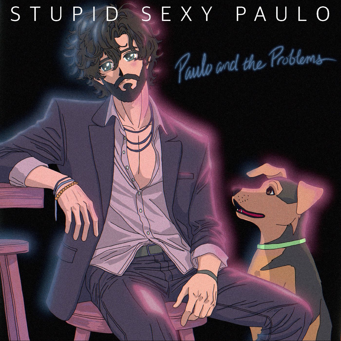 Paulo and the Problems - Stupid Sexy Paulo | Fogwood Records ()