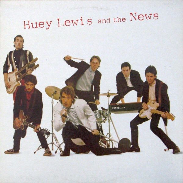 Huey Lewis & The News - Huey Lewis And The News | Chrysalis (CHM 41292) - main Huey Lewis & The News - Huey Lewis And The News | Chrysalis (CHM 41292) - main