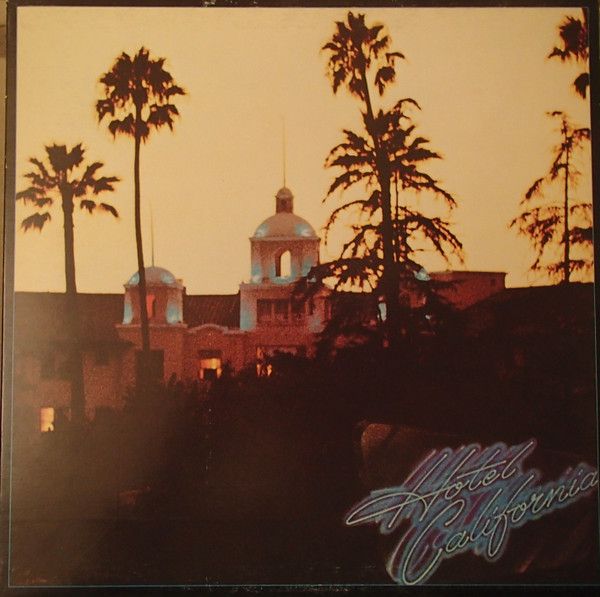 Eagles - Hotel California | Asylum Records (7ES-1084) - main Eagles - Hotel California | Asylum Records (7ES-1084) - main