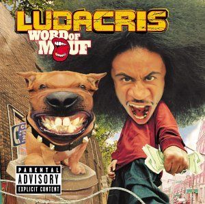 Ludacris - Word Of Mouf | Def Jam South (31458644622) - main