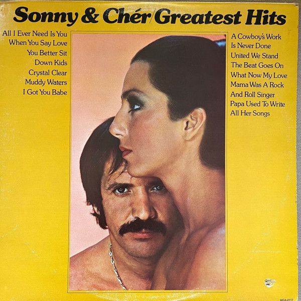 Sonny & Cher - Greatest Hits | MCA Records (MCA 2117) - main Sonny & Cher - Greatest Hits | MCA Records (MCA 2117) - main