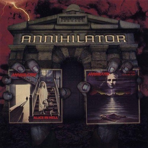 Annihilator - Alice In Hell / Never, Neverland | Roadrunner Records (1686-183612) - main Annihilator - Alice In Hell / Never, Neverland | Roadrunner Records (1686-183612) - main