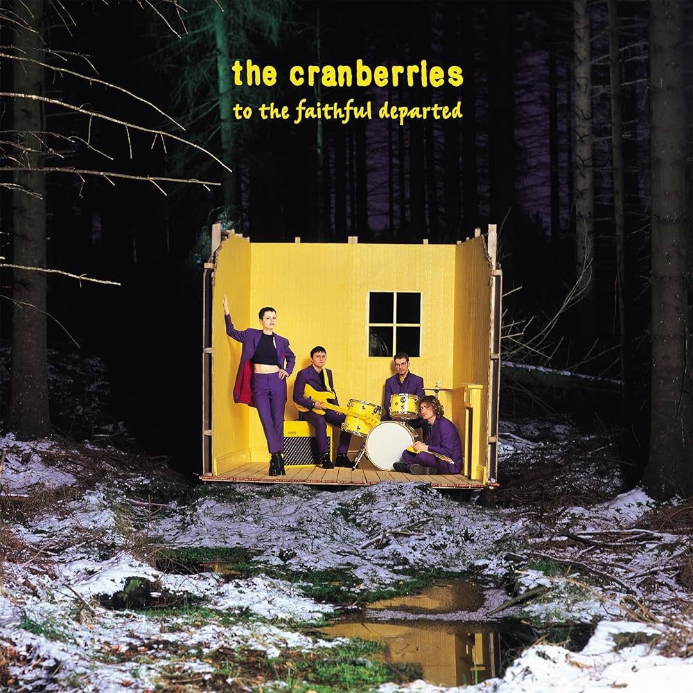 The Cranberries - To The Faithful Departed | Island Records (5570947) - main The Cranberries - To The Faithful Departed | Island Records (5570947) - main