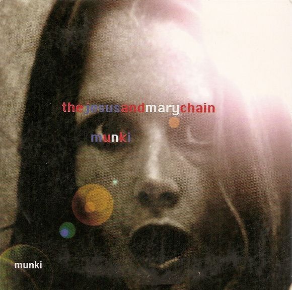 The Jesus And Mary Chain - Munki | Fuzz Club Records (FC200V12) - main