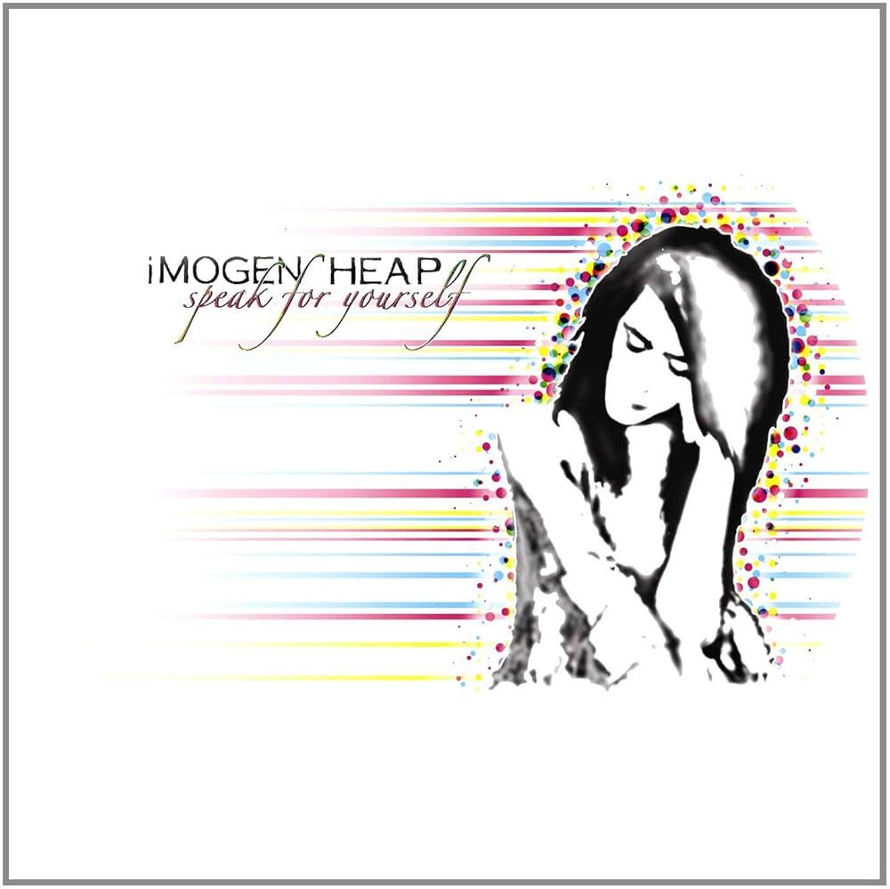 Imogen Heap - Speak For Yourself | RCA Victor (82876 72532-2) - main Imogen Heap - Speak For Yourself | RCA Victor (82876 72532-2) - main