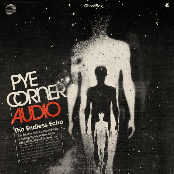 Pye Corner Audio - The Endless Echo | Ghost Box (GBX045LP) - main Pye Corner Audio - The Endless Echo | Ghost Box (GBX045LP) - main