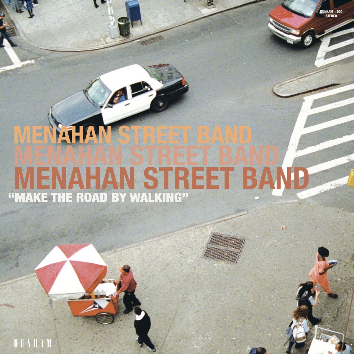 Menahan Street Band - Make The Road By Walking | Dunham (DUN-1000) - main Menahan Street Band - Make The Road By Walking | Dunham (DUN-1000) - main