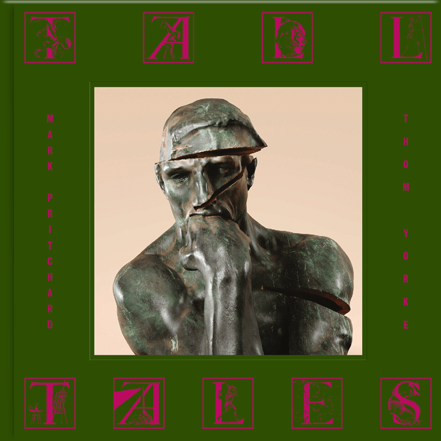 Thom Yorke , Mark Pritchard - Tall Tales | Warp Records (WARPLP323X)