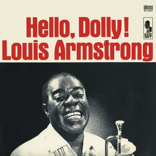 Louis Armstrong - Hello, Dolly! | Kapp Records (KS-3364) - main Louis Armstrong - Hello, Dolly! | Kapp Records (KS-3364) - main