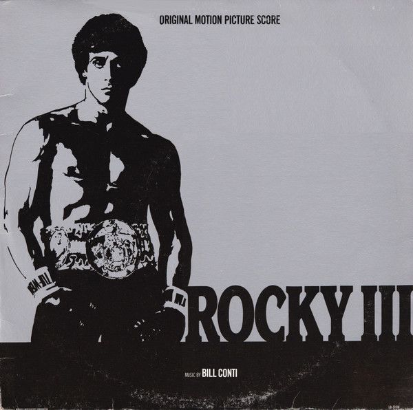 Bill Conti - Rocky III (Original Motion Picture Score) | Liberty (LO-51130)