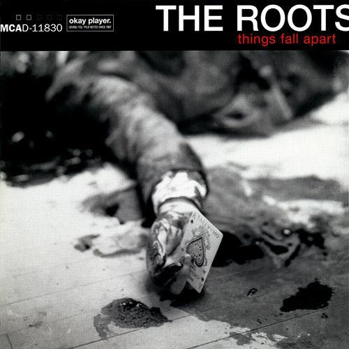 The Roots - Things Fall Apart | MCA Records (MCSSD-11948) - main