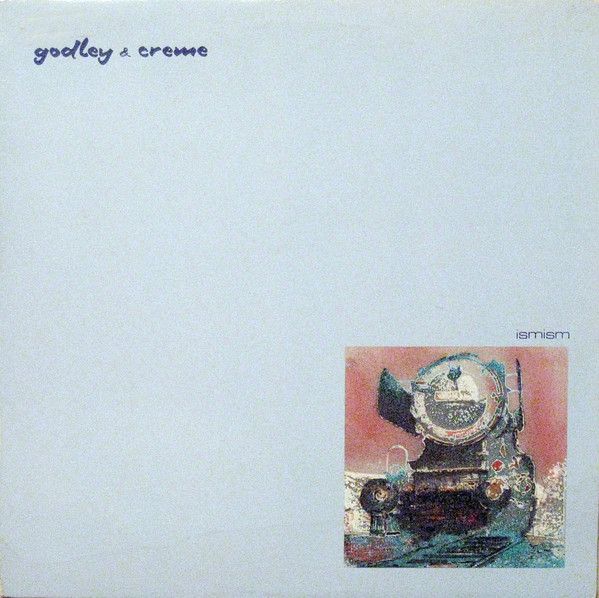 Godley & Creme - Ismism | Polydor (PDS-1-6328) - main Godley & Creme - Ismism | Polydor (PDS-1-6328) - main