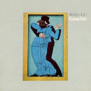 Steely Dan - Gaucho | MCA Records (MCA-37220) - main Steely Dan - Gaucho | MCA Records (MCA-37220) - main