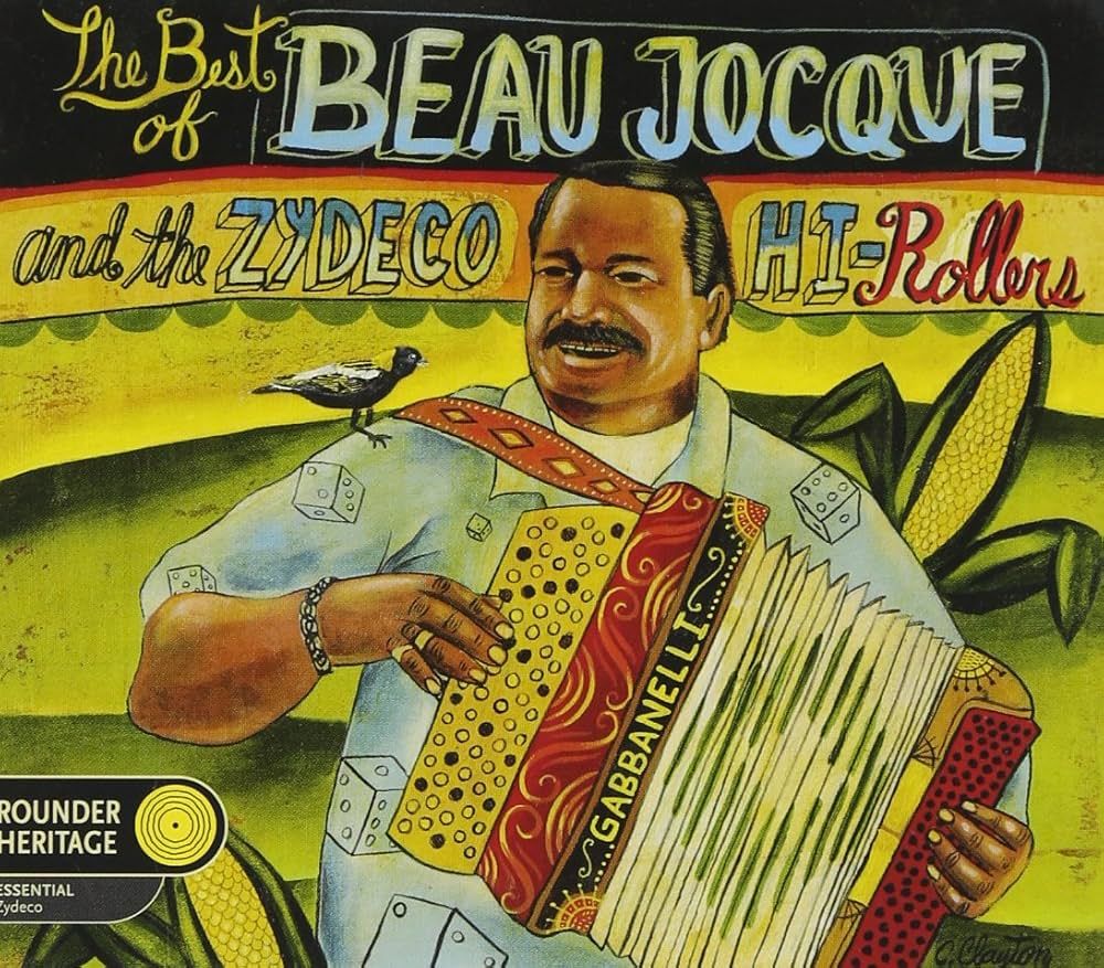 Beau Jocque & The Zydeco Hi-Rollers - The Best Of Beau Jocque And The Zydeco Hi-Rollers | Rounder Records (RD11603) Beau Jocque & The Zydeco Hi-Rollers - The Best Of Beau Jocque And The Zydeco Hi-Rollers | Rounder Records (RD11603)