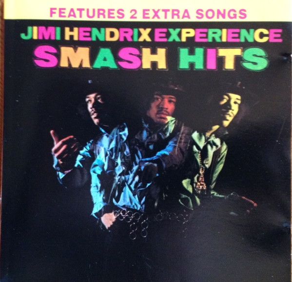 The Jimi Hendrix Experience - Smash Hits | Reprise Records (CD 2276) - main The Jimi Hendrix Experience - Smash Hits | Reprise Records (CD 2276) - main