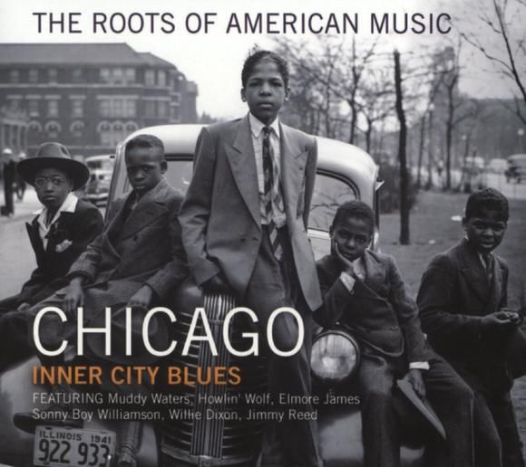 Various - The Roots Of American Music: Chicago Inner City Blues | Xtra (26458) - main